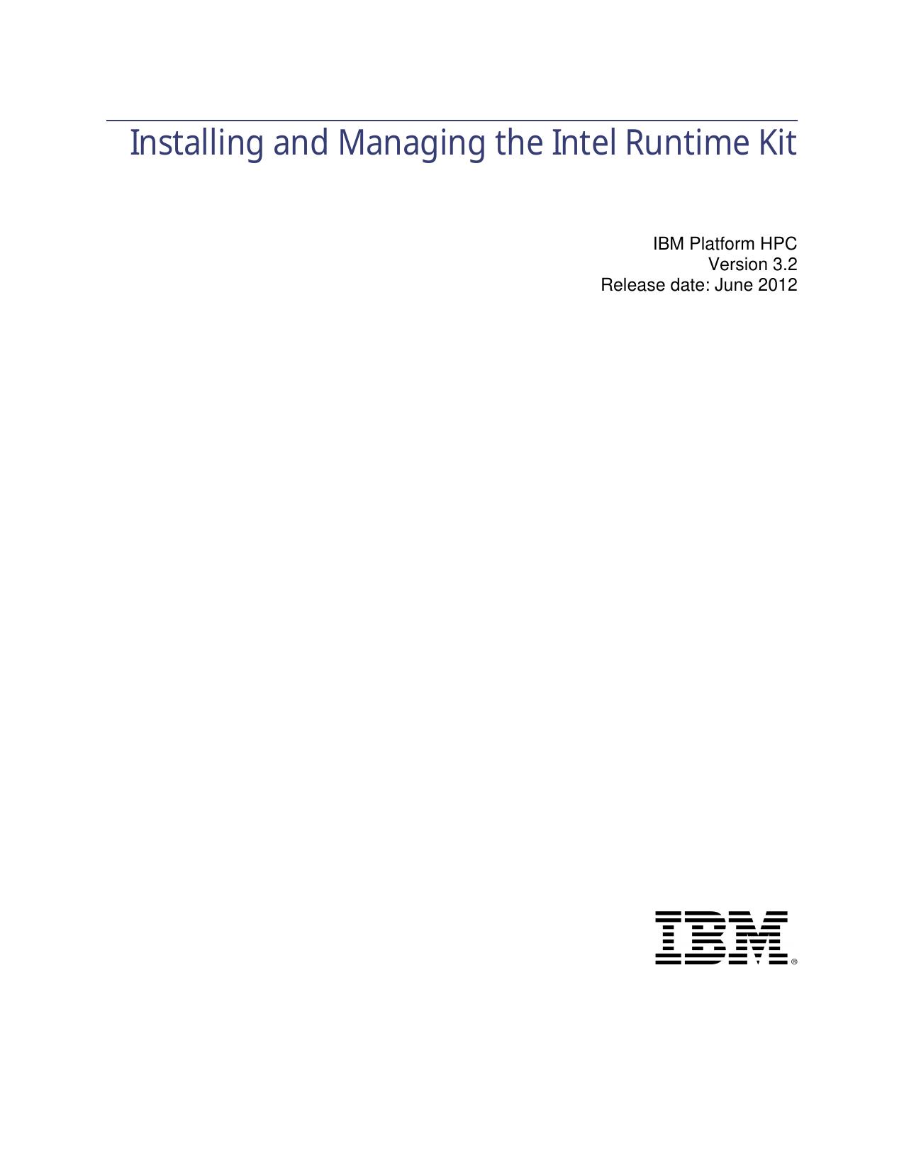 Installing and Managing the Intel Runtime Kit