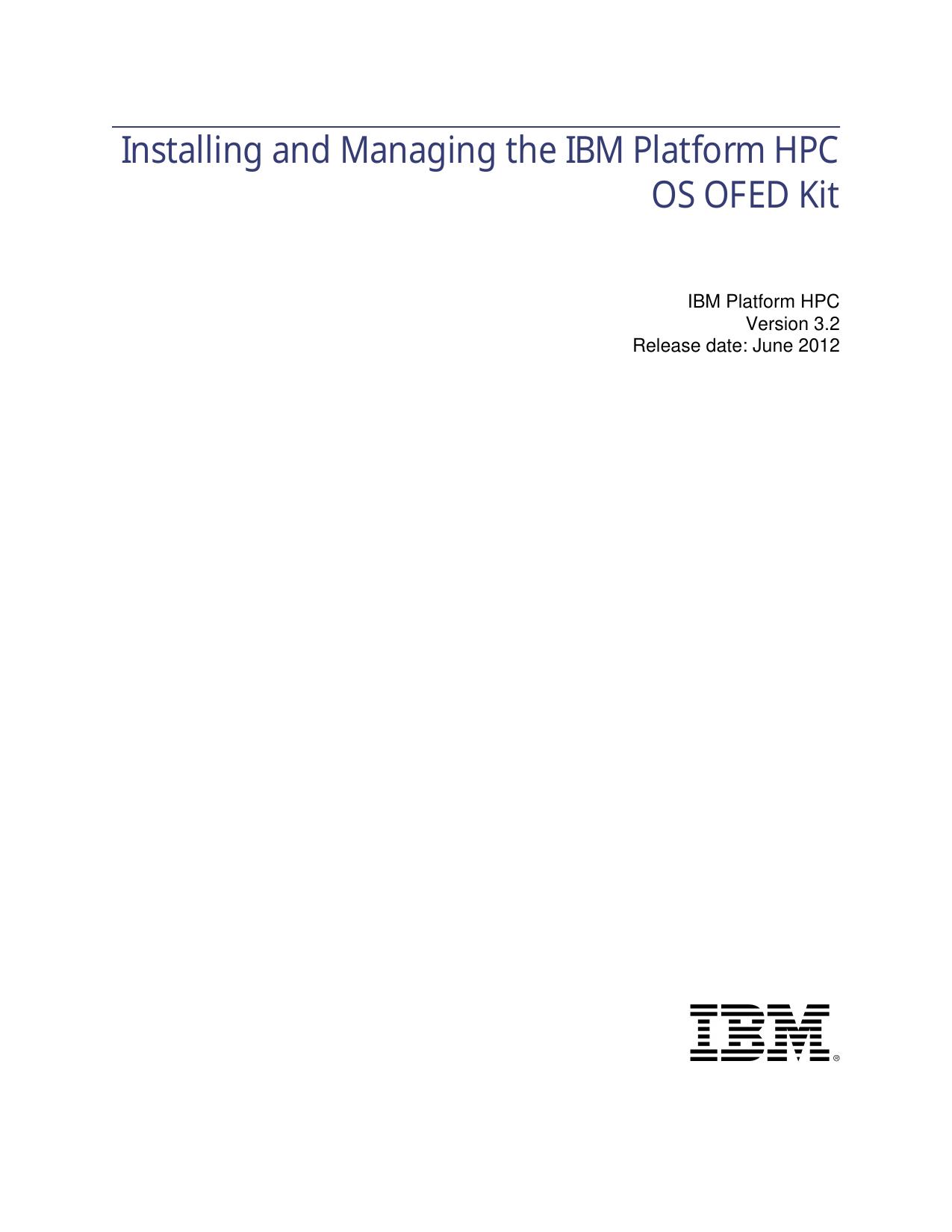 Installing and Managing the IBM Platform HPC OS OFED Kit