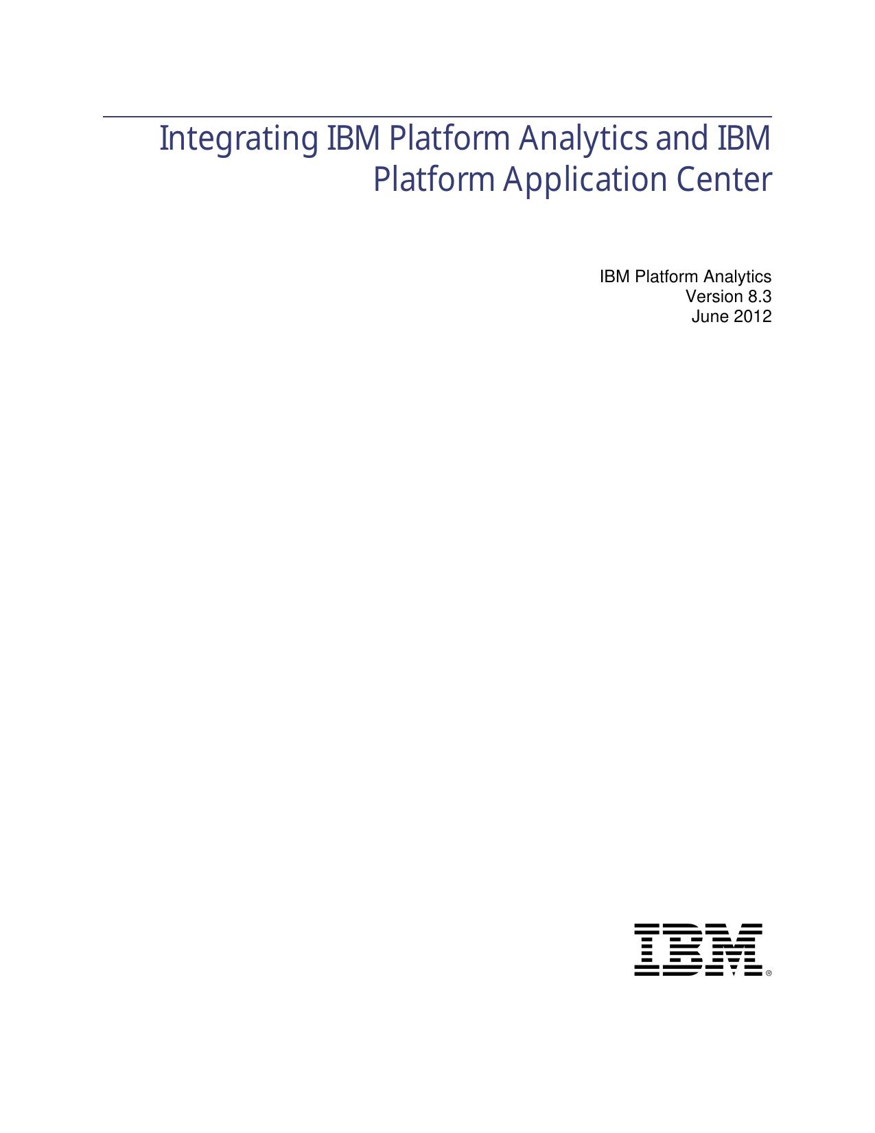 Integrating IBM Platform Analytics and IBM Platform Application Center