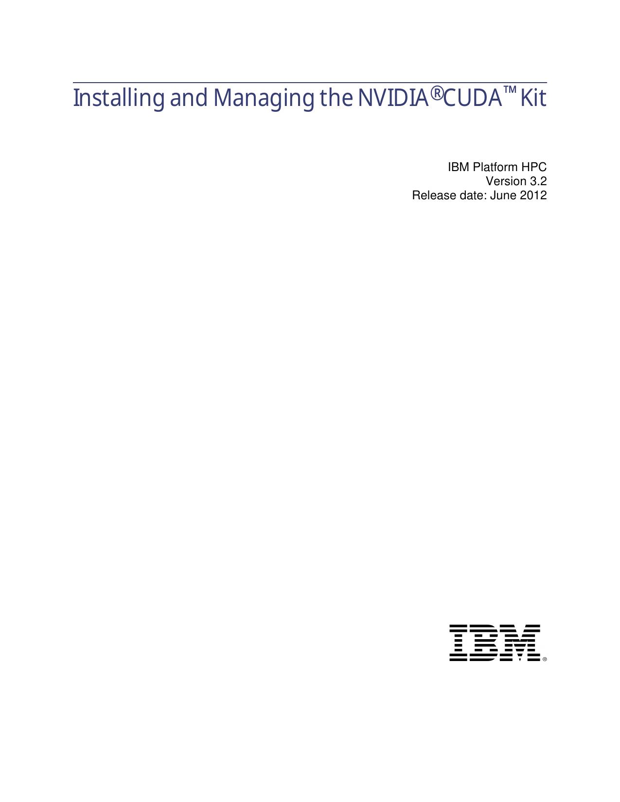 Installing and Managing the NVIDIA® CUDA™ Kit