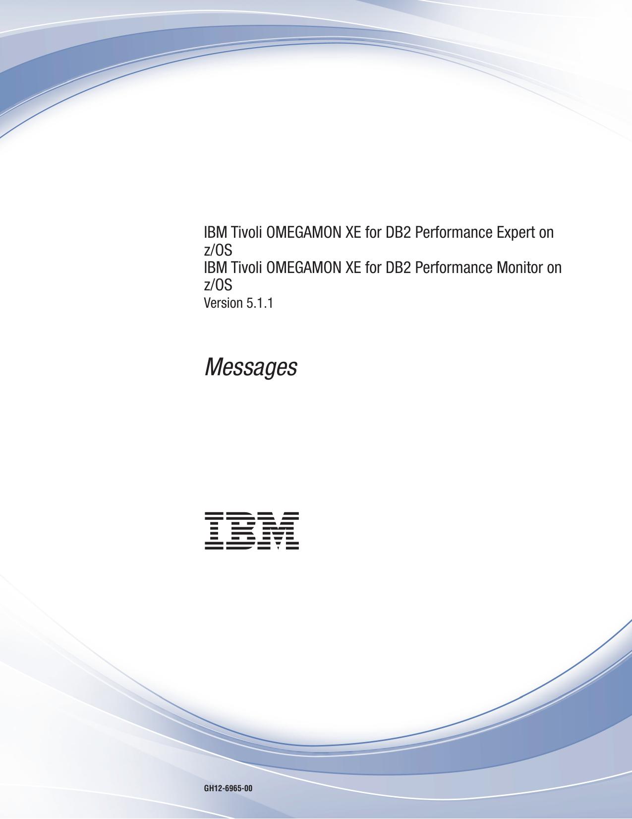 OMEGAMON XE DB2 PE & PM: Messages