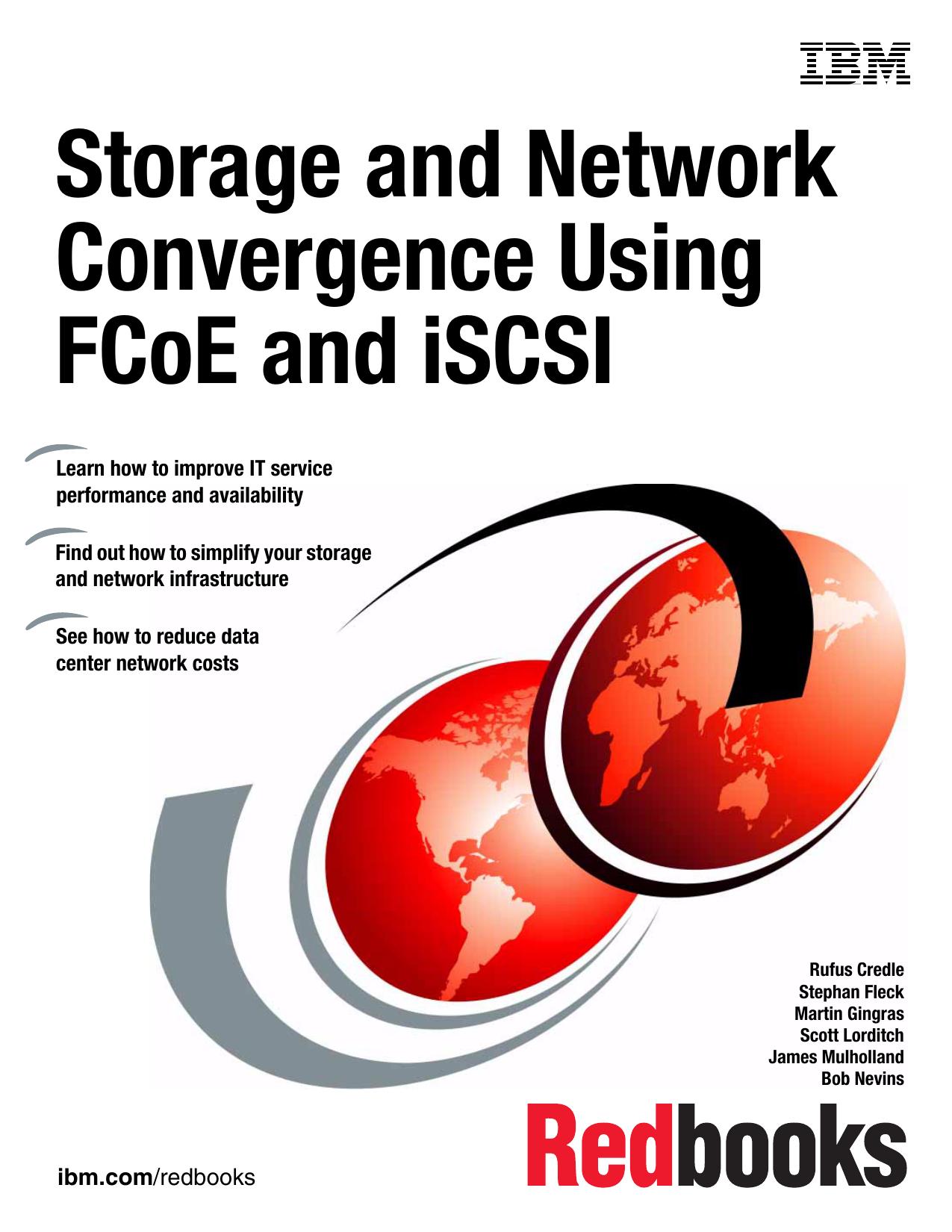 Storage and Network Convergence Using FCoE and iSCSI