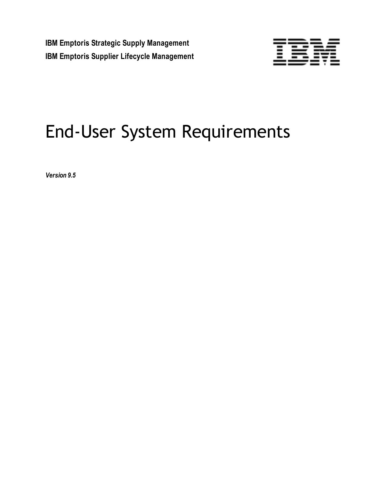 IBM Emptoris Suite 9.5 End-User System Requirements