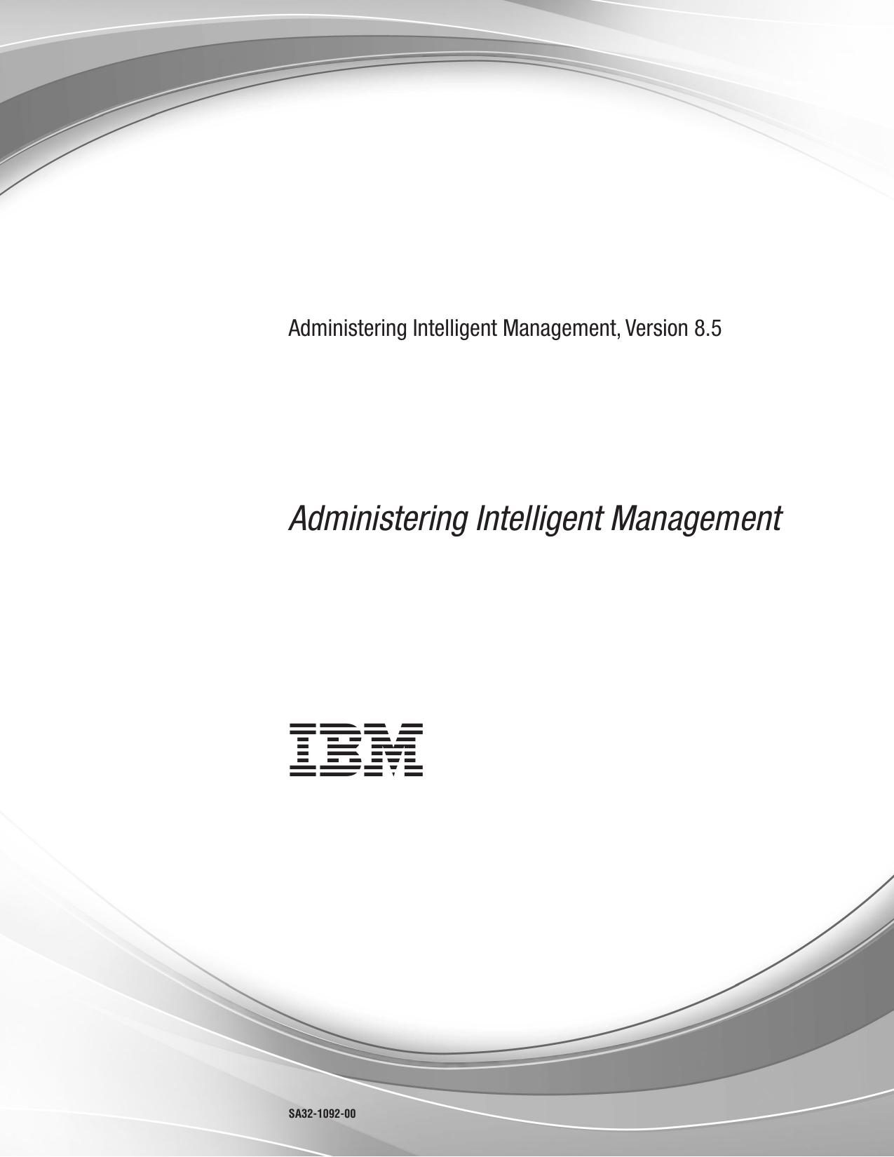 Administering Intelligent Management