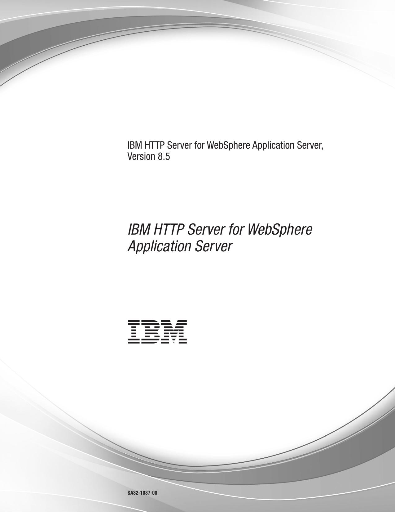 IBM HTTP Server for WebSphere Application Server