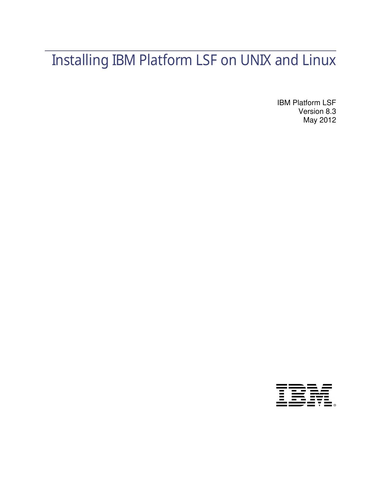 Installing IBM Platform LSF on UNIX and Linux