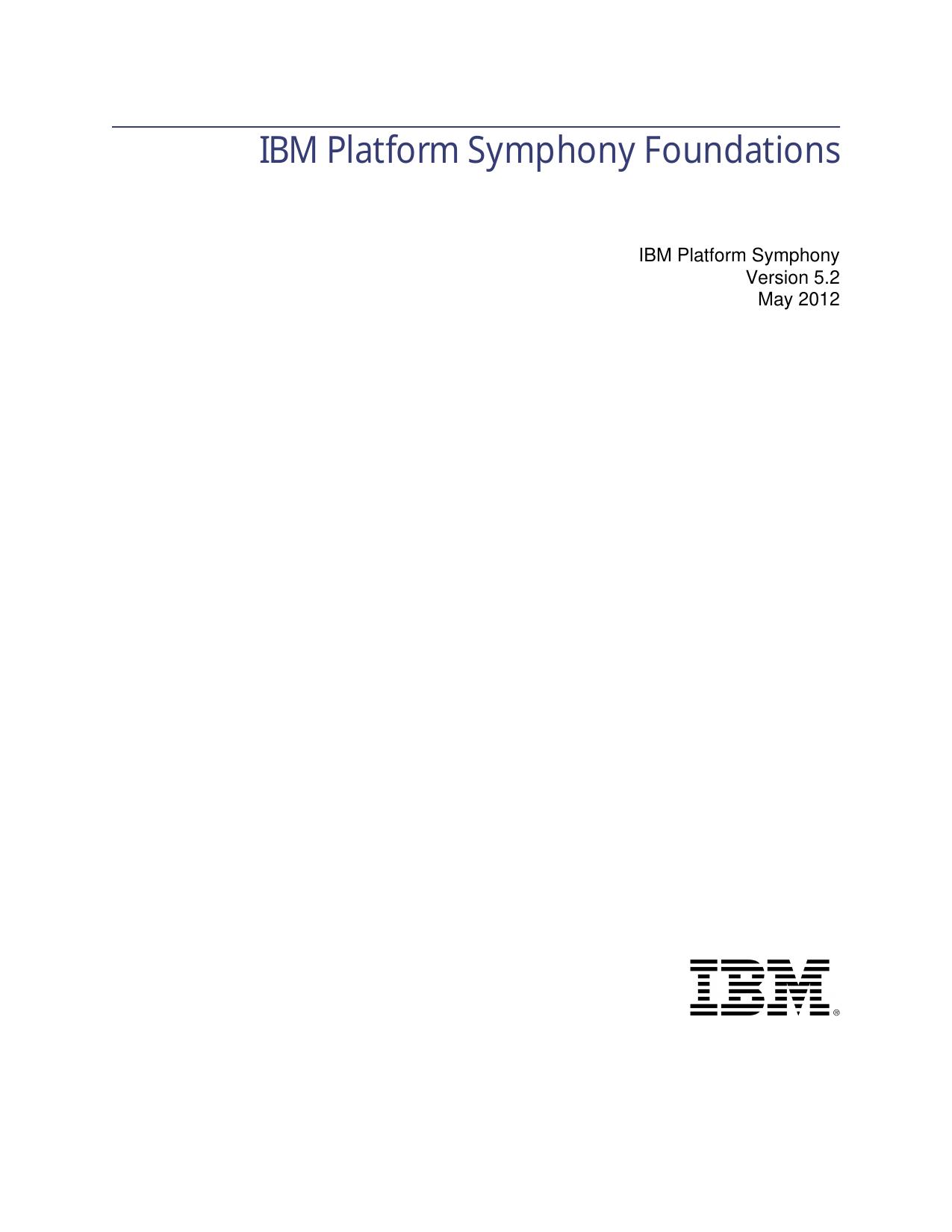IBM Platform Symphony Foundations