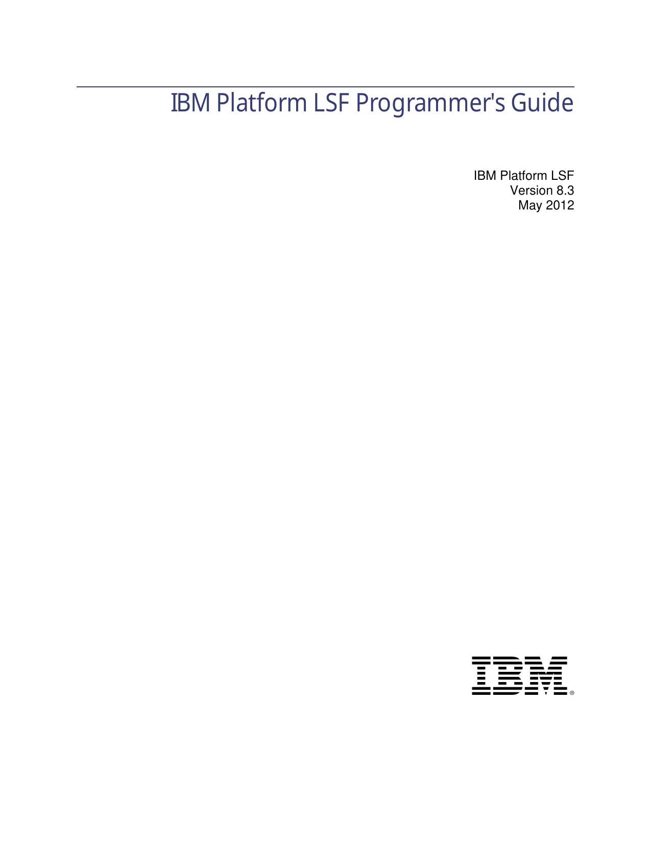 IBM Platform LSF Programmer's Guide