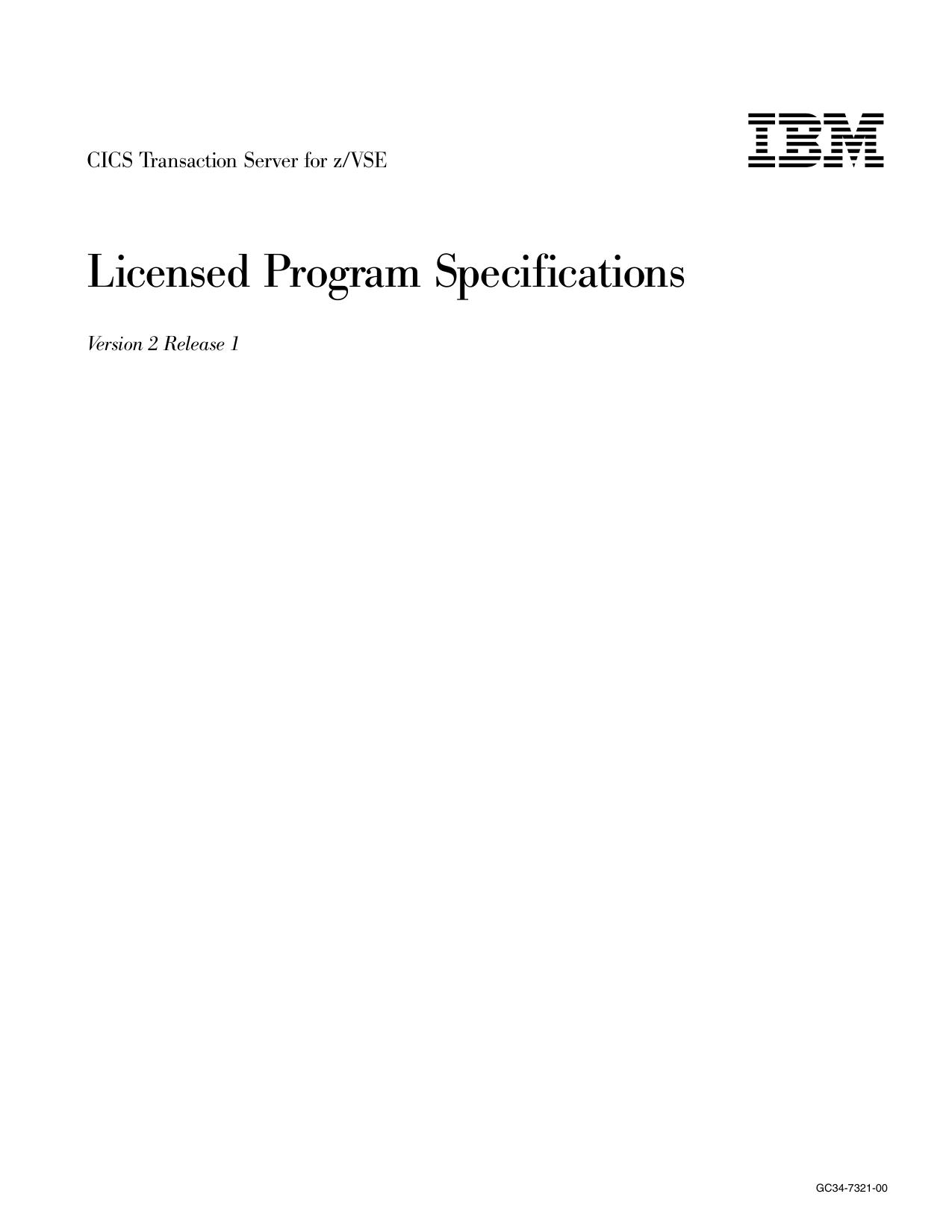 CICS Transaction Server for z/VSE: Licensed Program Specifications