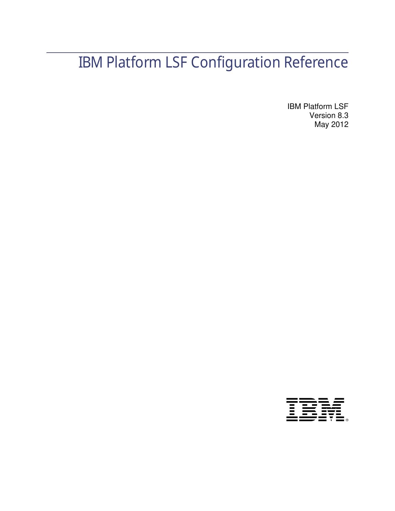 IBM Platform LSF Configuration Reference