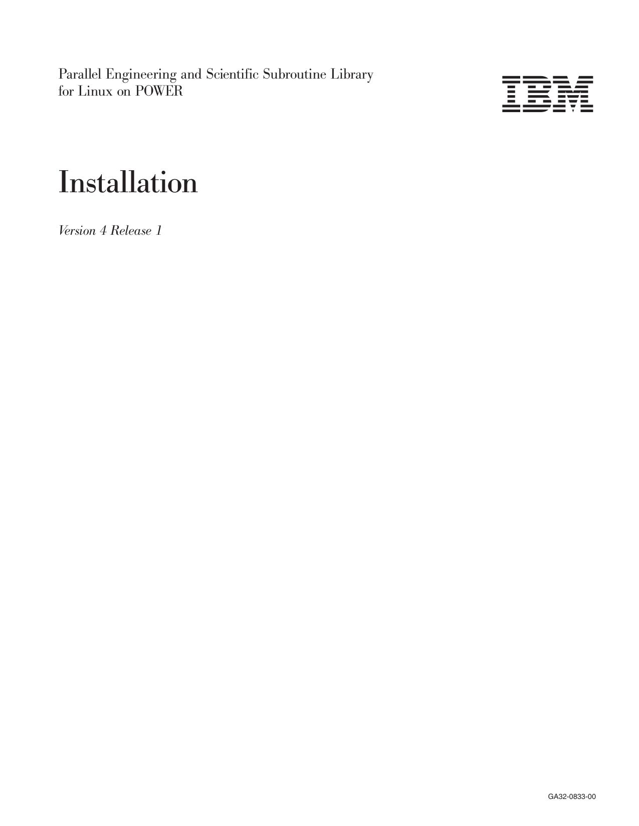 Parallel ESSL for Linux on POWER, 4.1: Installation