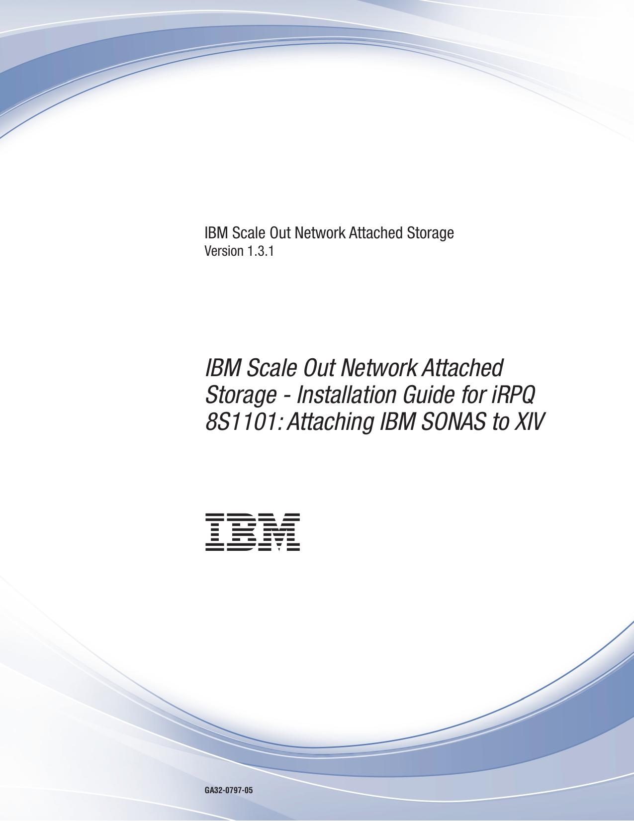 IBM SONAS 1.3.1: Attaching IBM SONAS to XIV
