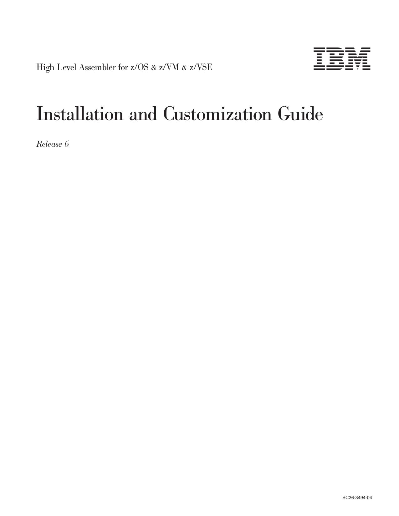 HLASM V1R6 Installation and Customization Guide