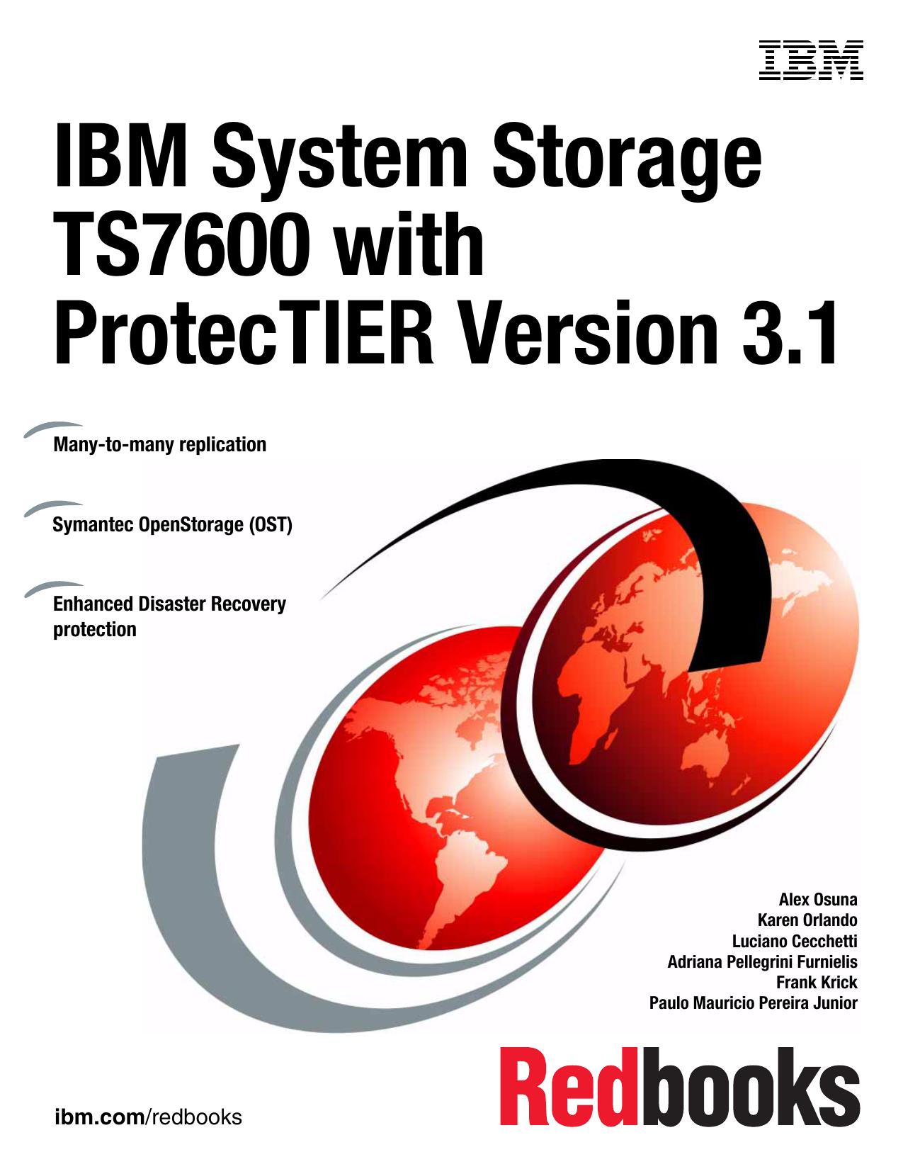IBM System Storage TS7650, TS7650G, and TS7610