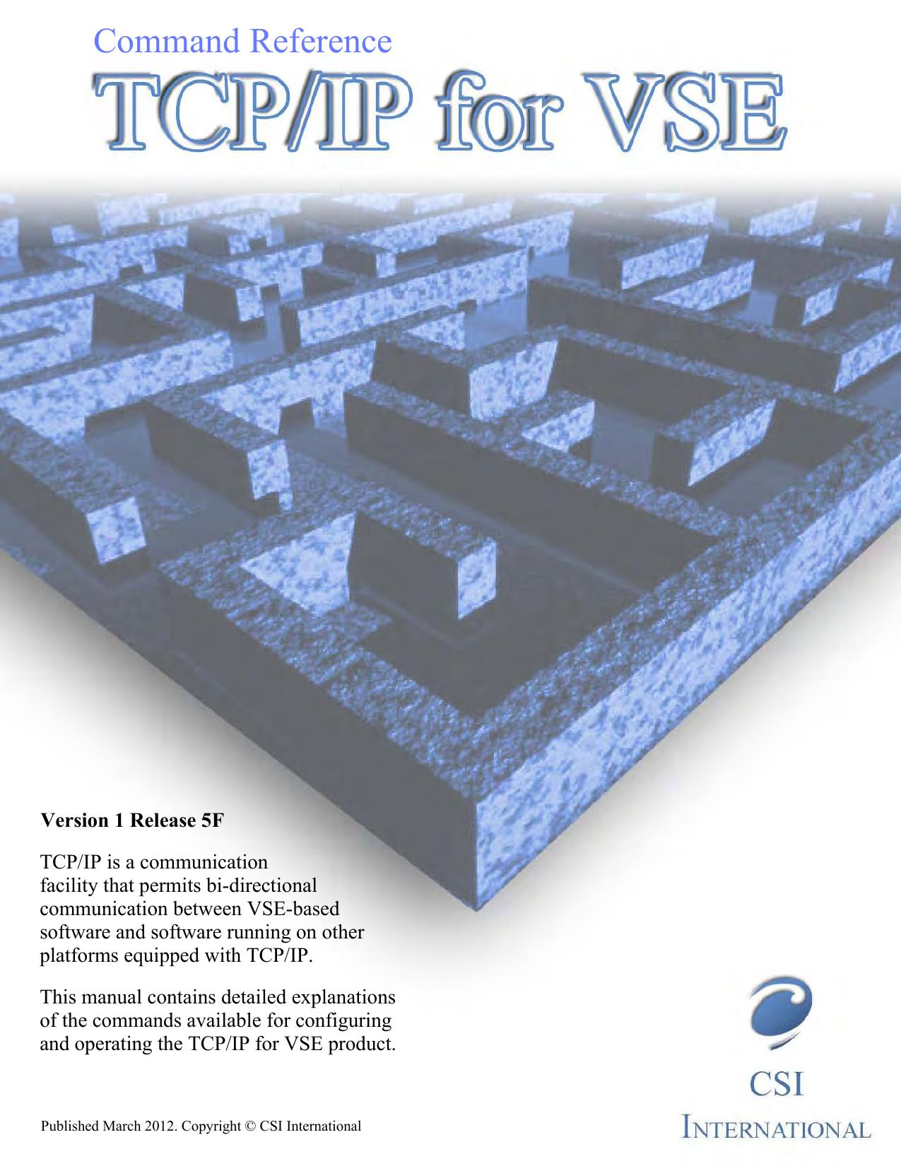 TCP/IP for VSE 1.5F Command Reference