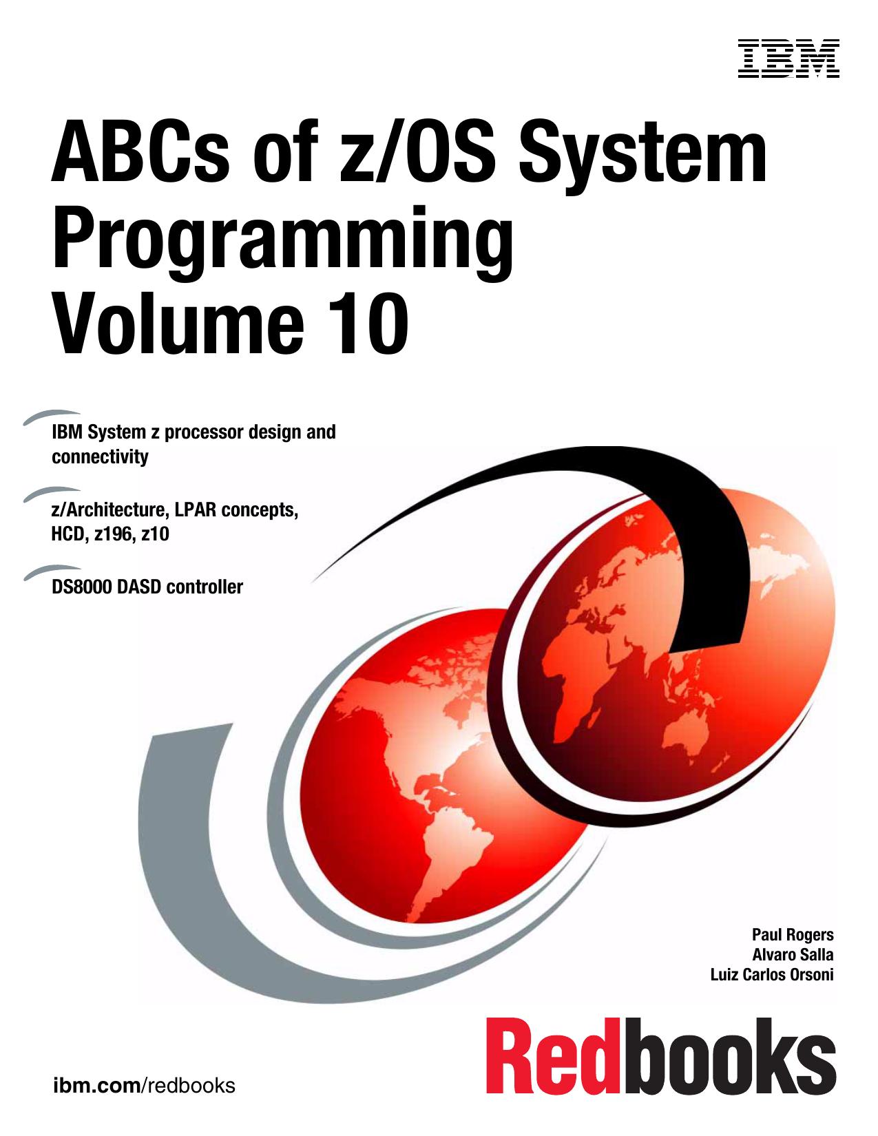 ABCs of z/OS System Programming Volume 10