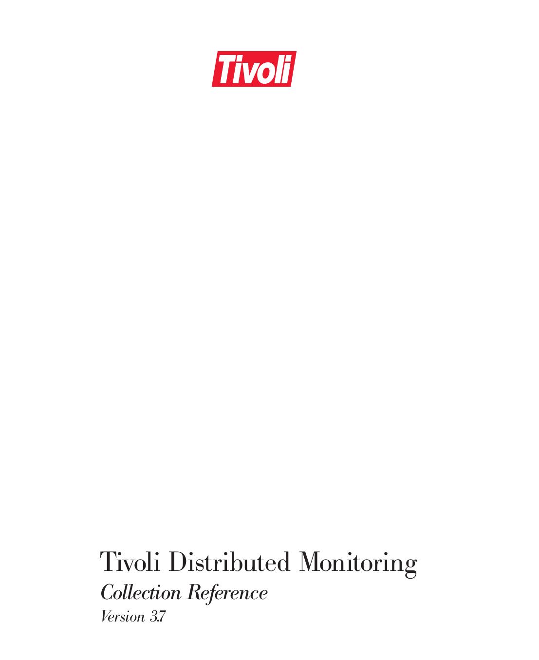 Tivoli Distributed Monitoring Collection Reference
