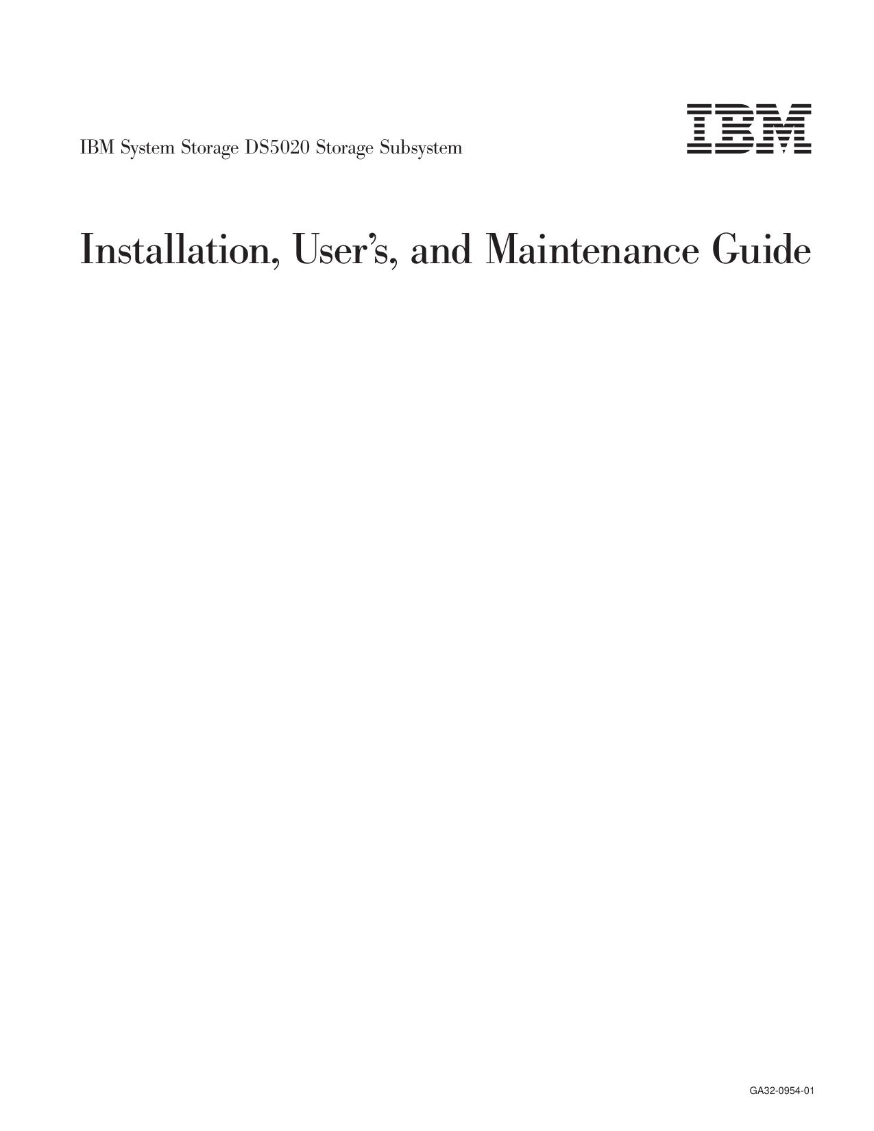 IBM System Storage DS5020 Storage Subsystem: Installation, User’s, and Maintenance Guide